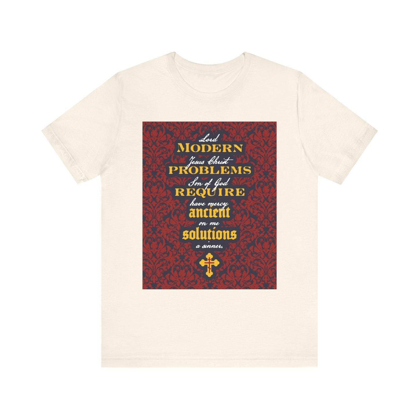 Natural lightweight cotton unisex t-shirt featuring a red and gold ornate floral background with the text "Modern Problems Require Ancient Solutions" and the Jesus Prayer.