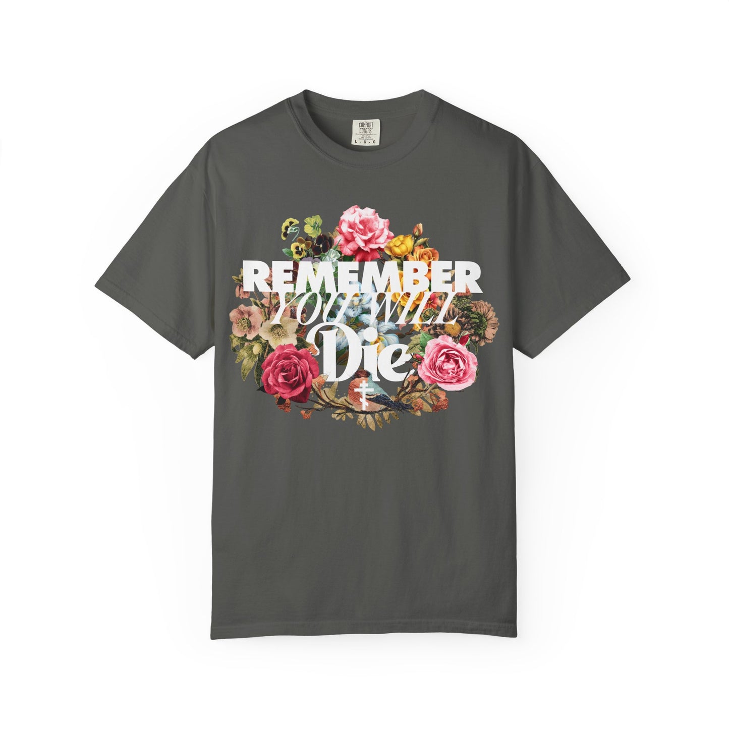 Pepper-colored unisex tee, "Remember You Will Die," with classic typography and a floral wreath front print—Memento Mori theme on heavyweight cotton, inspired by St. Ignatius Brianchaninov’s teachings.