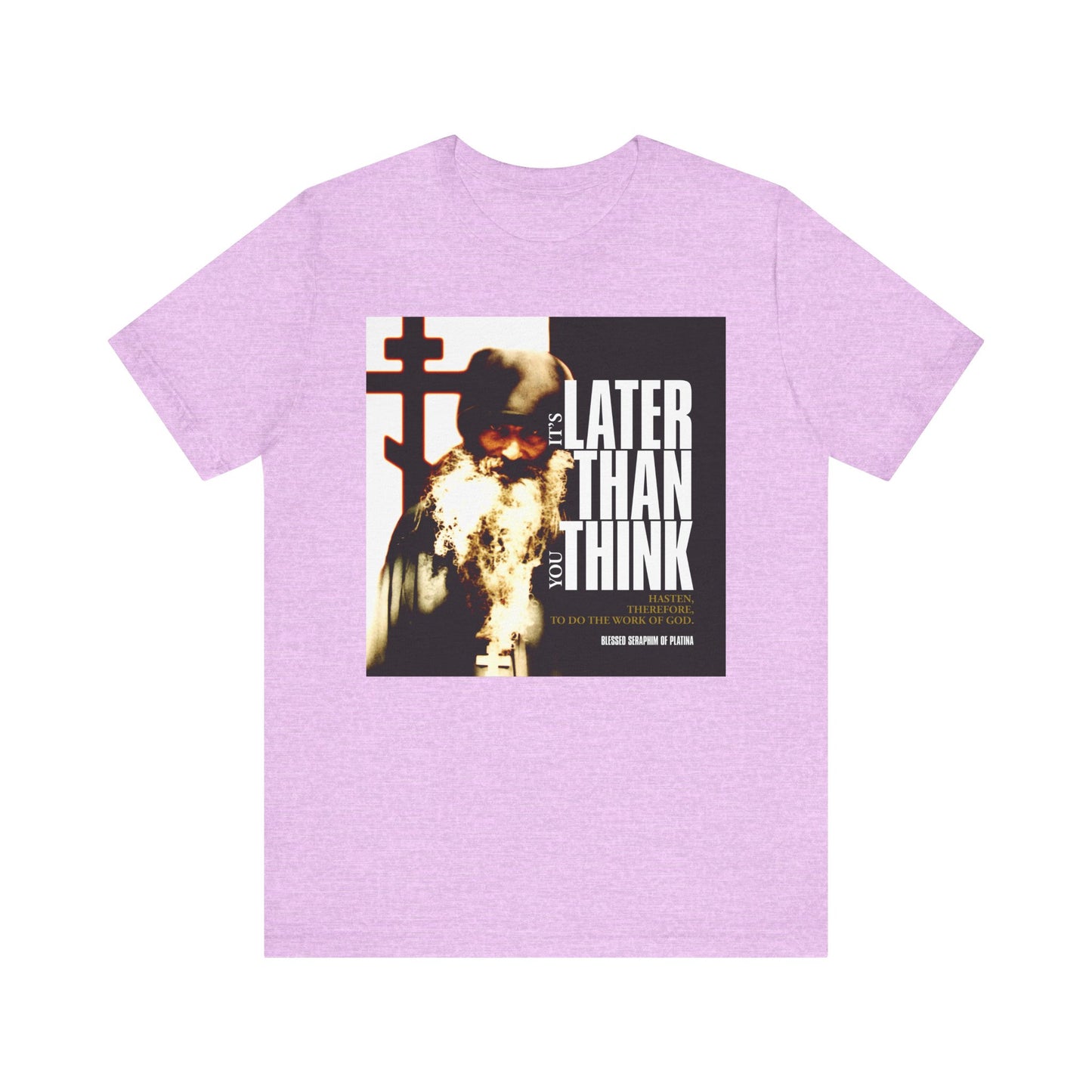Heather Prism Lilac "It's Later Than You Think" t-shirt features St Seraphim Rose's photo with modern cinematic poster typography. Orthodox lightweight cotton, unisex fit.
