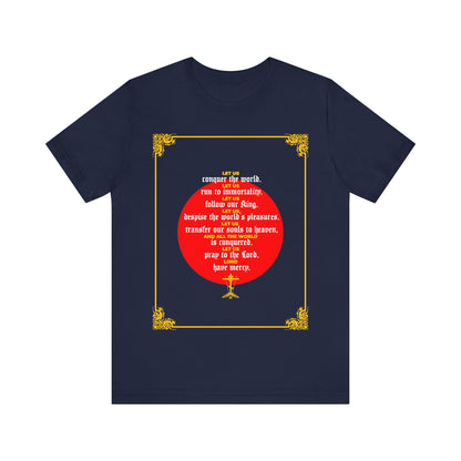 Let Us Conquer the World (St John Chrysostom) No.1 | Orthodox Christian T-Shirt