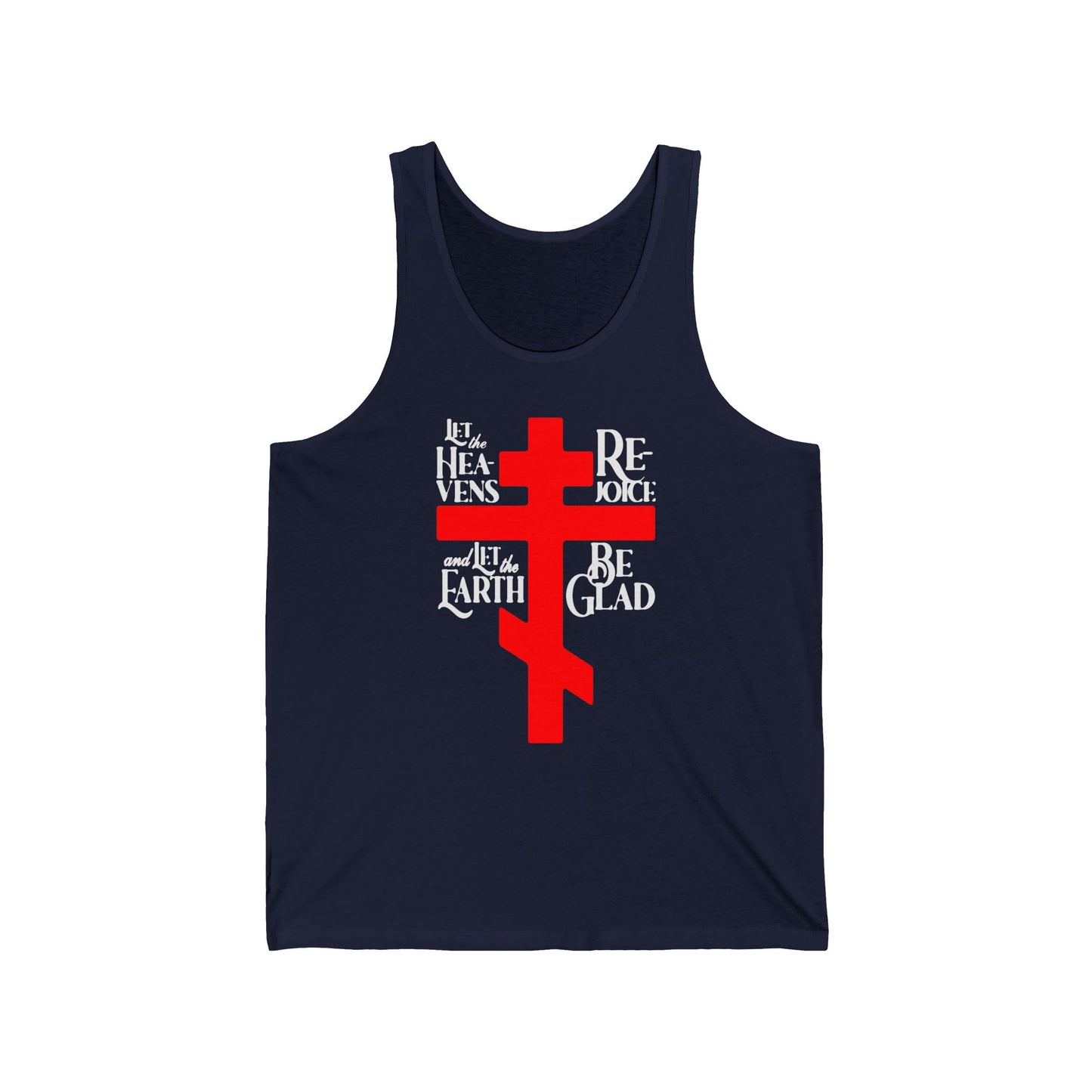 Let the Heavens Rejoice | Psalm 96 (95 Septuagint) | Orthodox Christian Liturgical Hymn | Russian Cross | Orthodox Christian Tank Top