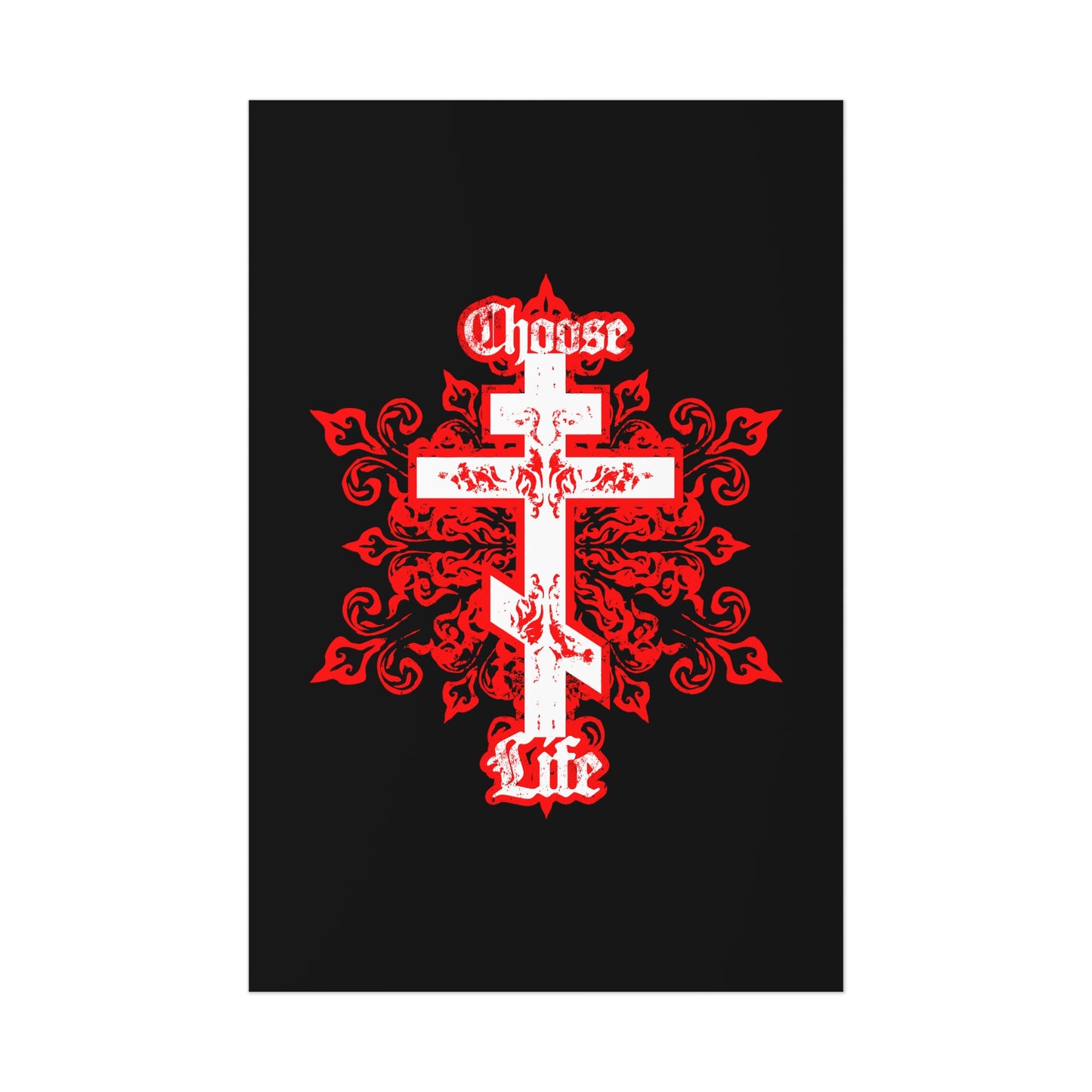 Choose Life No. 1A (Tri-Bar Cross) | Orthodox Christian Art Poster