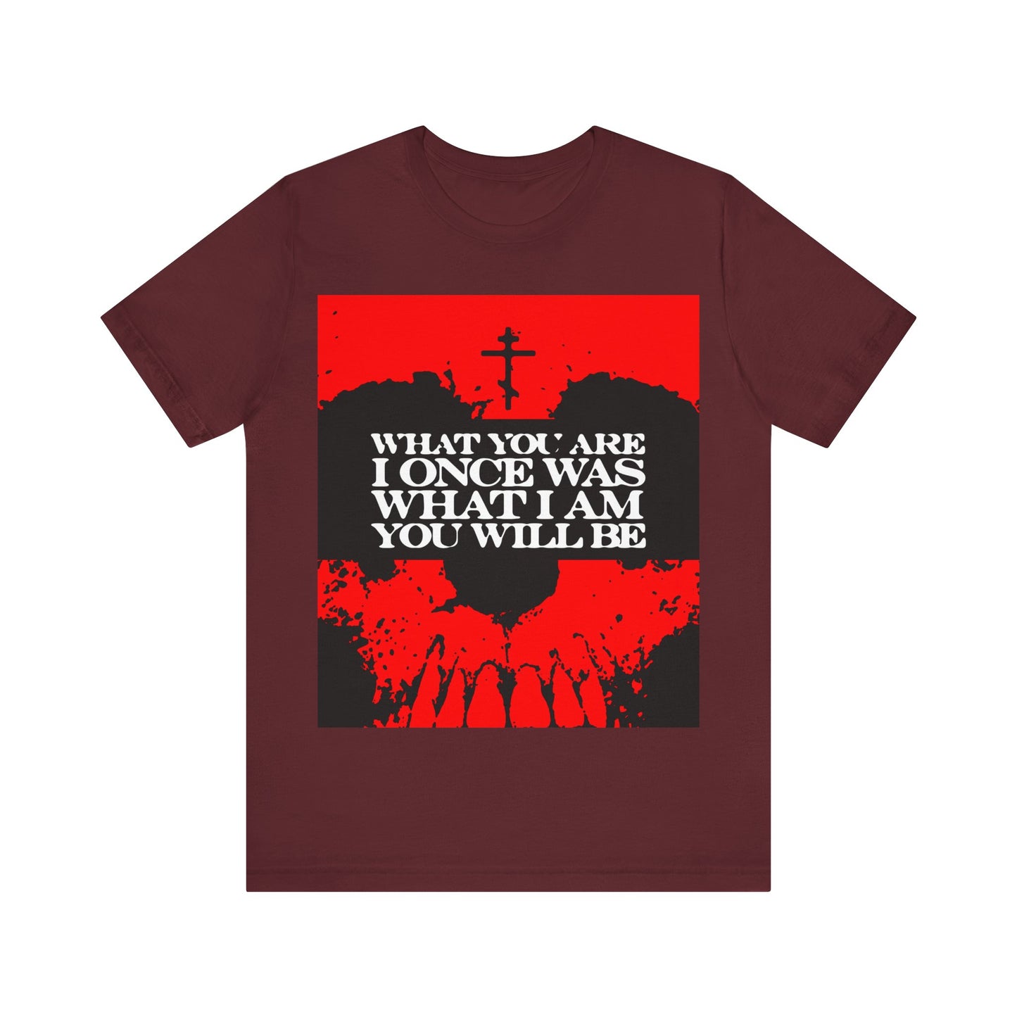 What You Are, I Once Was. What I Am, You Will Be | Memento Mori | Red Skull Remembrance of Death | Orthodox Christian T-Shirt