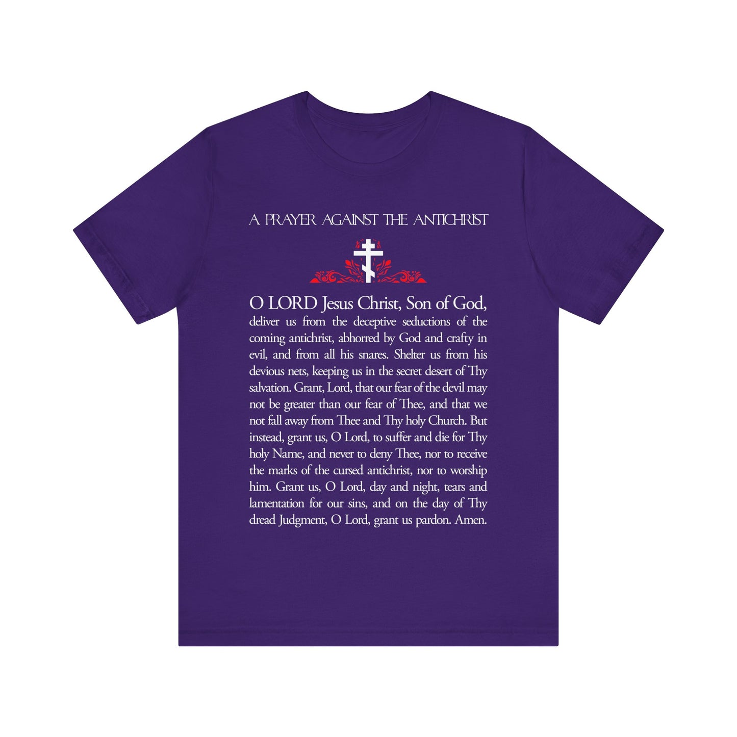 Prayer Against the Antichrist By Elder Anatoly the Younger of Optina | Christ is King | Book of Revelation | Orthodox Christian Cotton T-Shirt