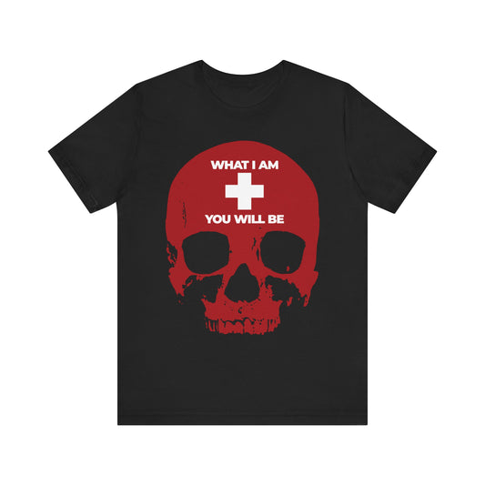 What I Am You Will Be White Cross on Red Skull | Remember You Will Die | Memento Mori | Orthodox Christian Lightweight Cotton Unisex Tee