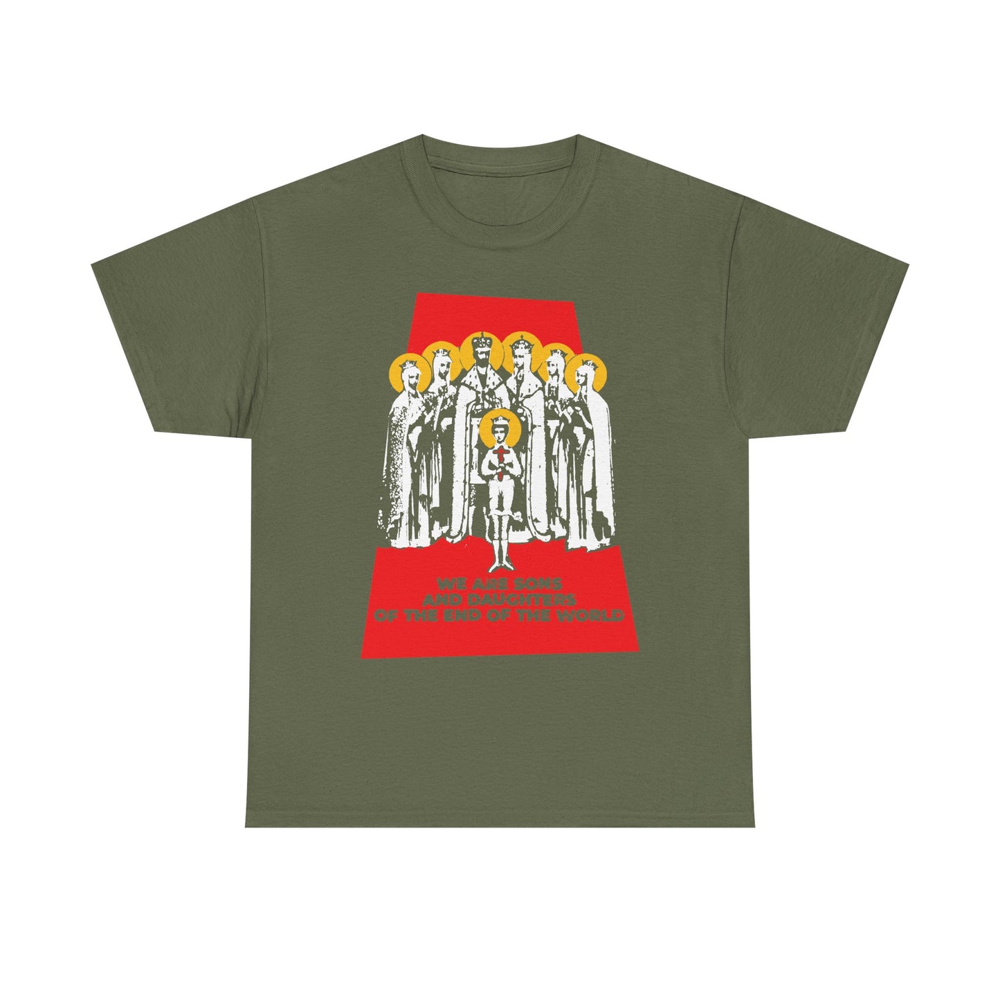 Military green unisex midweight cotton tee featuring illustrated figures with yellow halos and a red text block at the hem—a distinctive design inspired by the Body of Christ in the last days, titled "We Are Sons and Daughters of the End of the World (Royal Martyrs of Russia)" from the Romanov Saints collection.