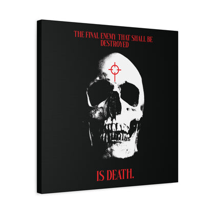 The Final Enemy That Shall Be Destroyed (1 Cor 15:26) | Skull in Crosshairs | Gothic Style Orthodox Christian Canvas Art