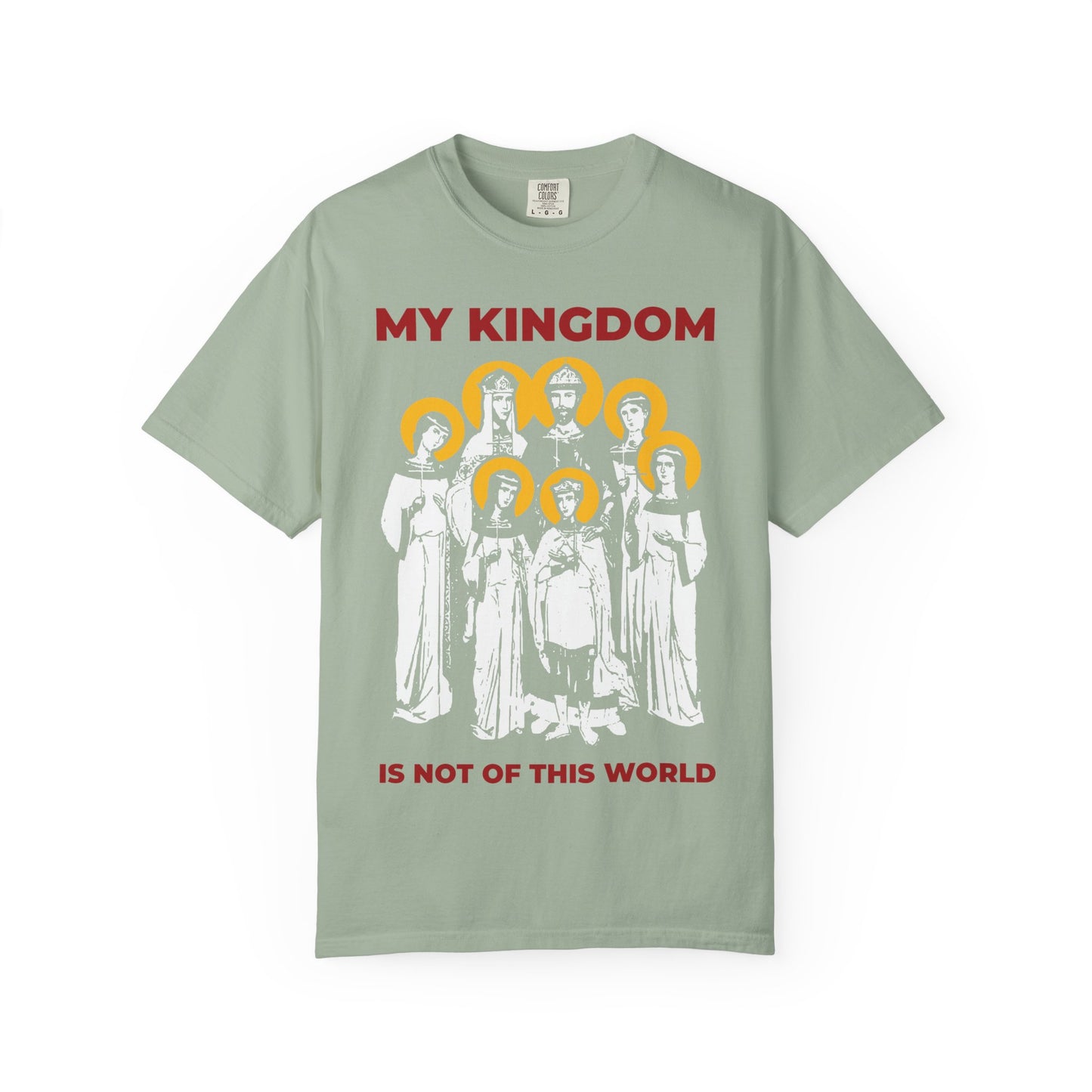 Bay-colored heavyweight cotton tee featuring religious figures with yellow halos and the text “MY KINGDOM IS NOT OF THIS WORLD” in red—a design inspired by the spiritual resilience of Orthodox Russia, honoring the Romanov Royal Martyrs and Tsar Nicholas II.