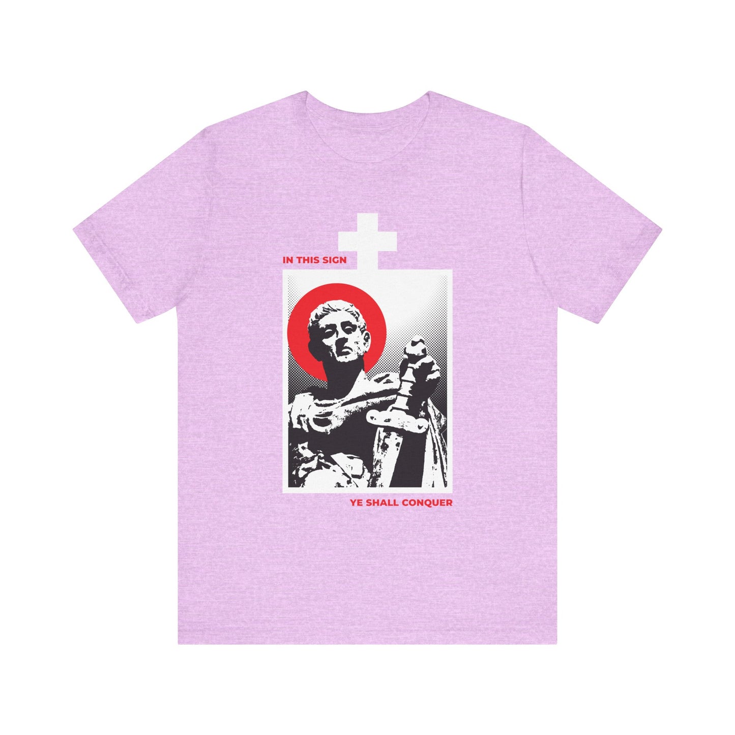 Heather Prism Lilac unisex t-shirt featuring a graphic of St Constantine the Great as a Roman emperor with sword, red halo, white cross, and bold red text: "IN THIS SIGN YE SHALL CONQUER"—a tribute to the Troparion of the Cross and the encouragement to conquer your passions.