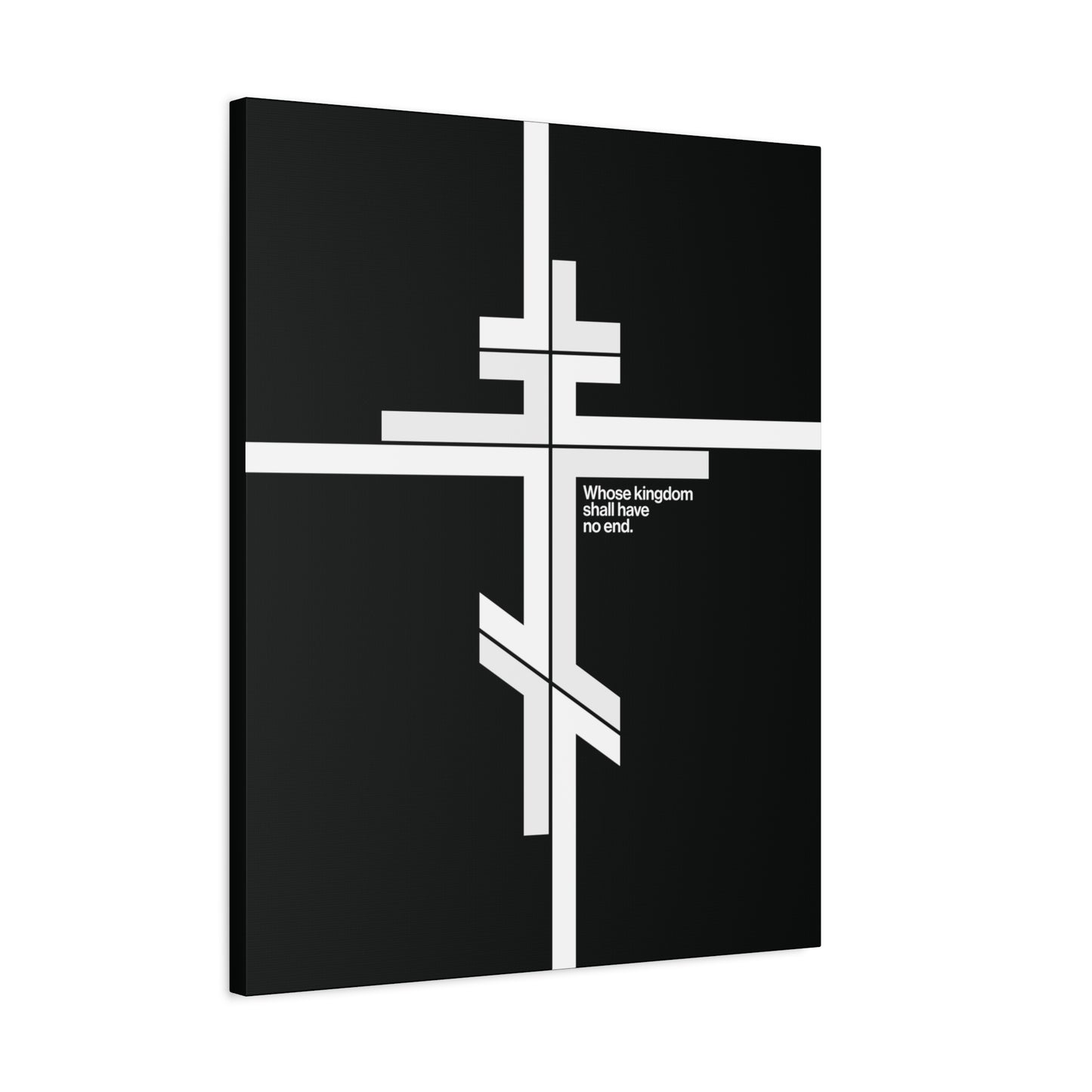 Modernist minimalist black and white Orthodox cross canvas art featuring "Whose Kingdom Shall Have No End" from Luke 1:32-33, expressing the enduring promise of Christ’s kingdom in this Christian decor piece.