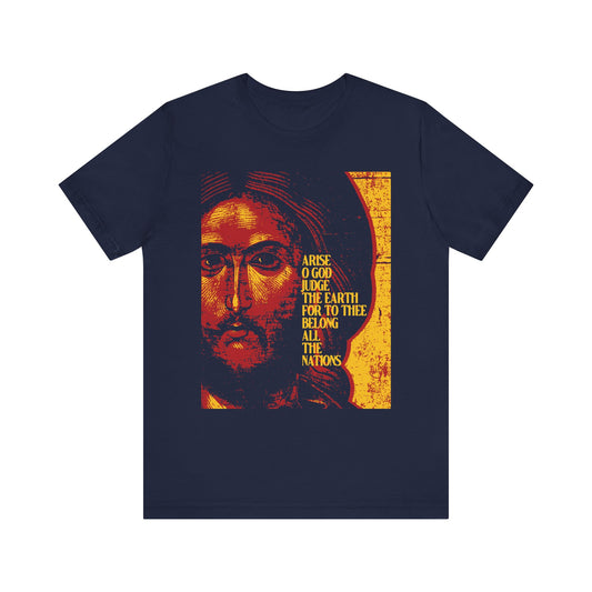 Navy unisex tee with a posterized Jesus Christ icon, gold Psalm 81 text: “Arise, O God, judge the earth…”—a striking Orthodox Christian shirt inspired by scripture.