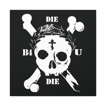 The "Die Before You Die" wall art features a retro skull & crossbones, Orthodox cross, and laurel wreath—a bold ascetic Christian memento mori inspired by Matthew 16:24-25.