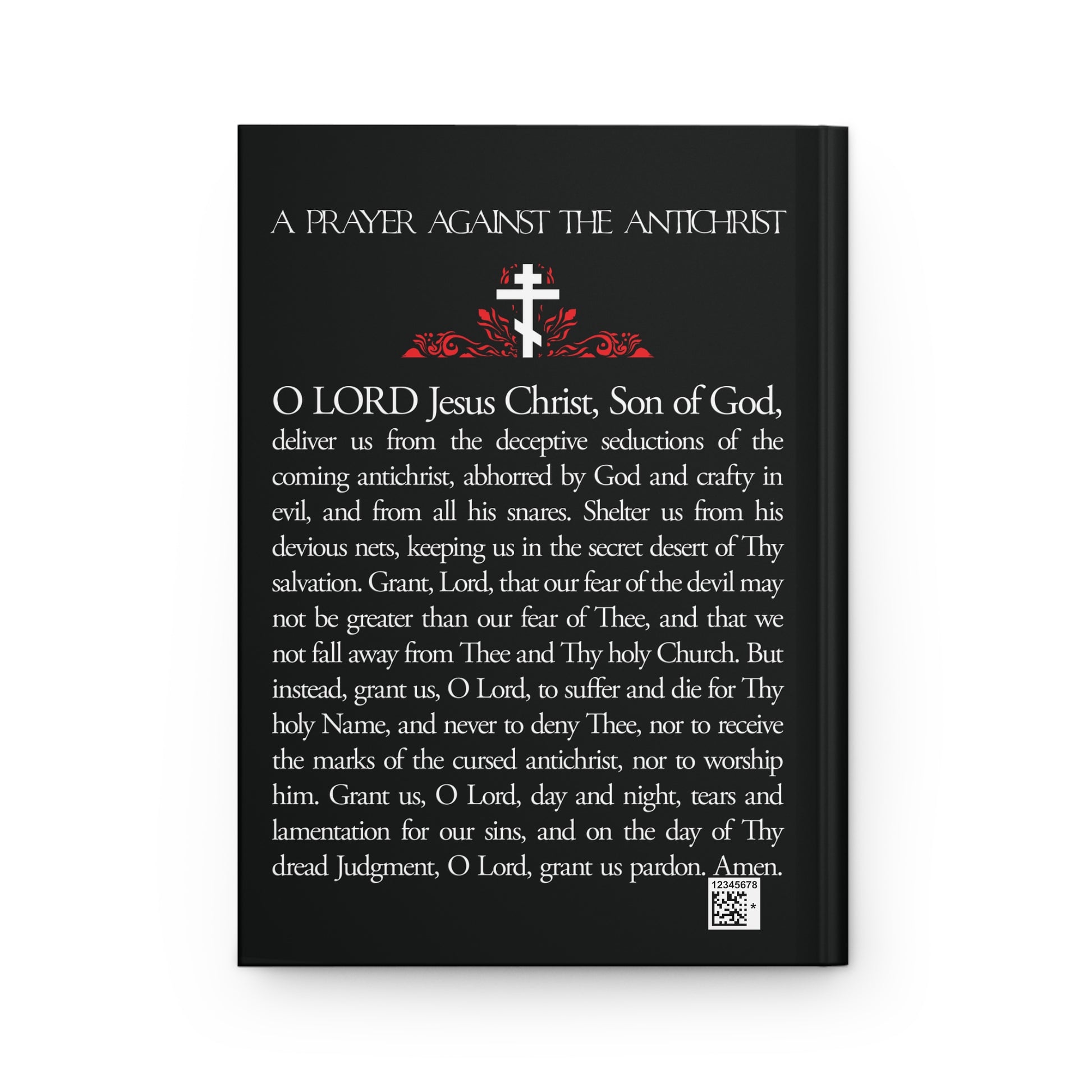 A black book cover titled "Prayer Against the Antichrist By Elder Anatoly the Younger of Optina | Christ is King," with a white cross, red accents, and Orthodox Christian prayer text inspired by the Book of Revelation. Blank journal.