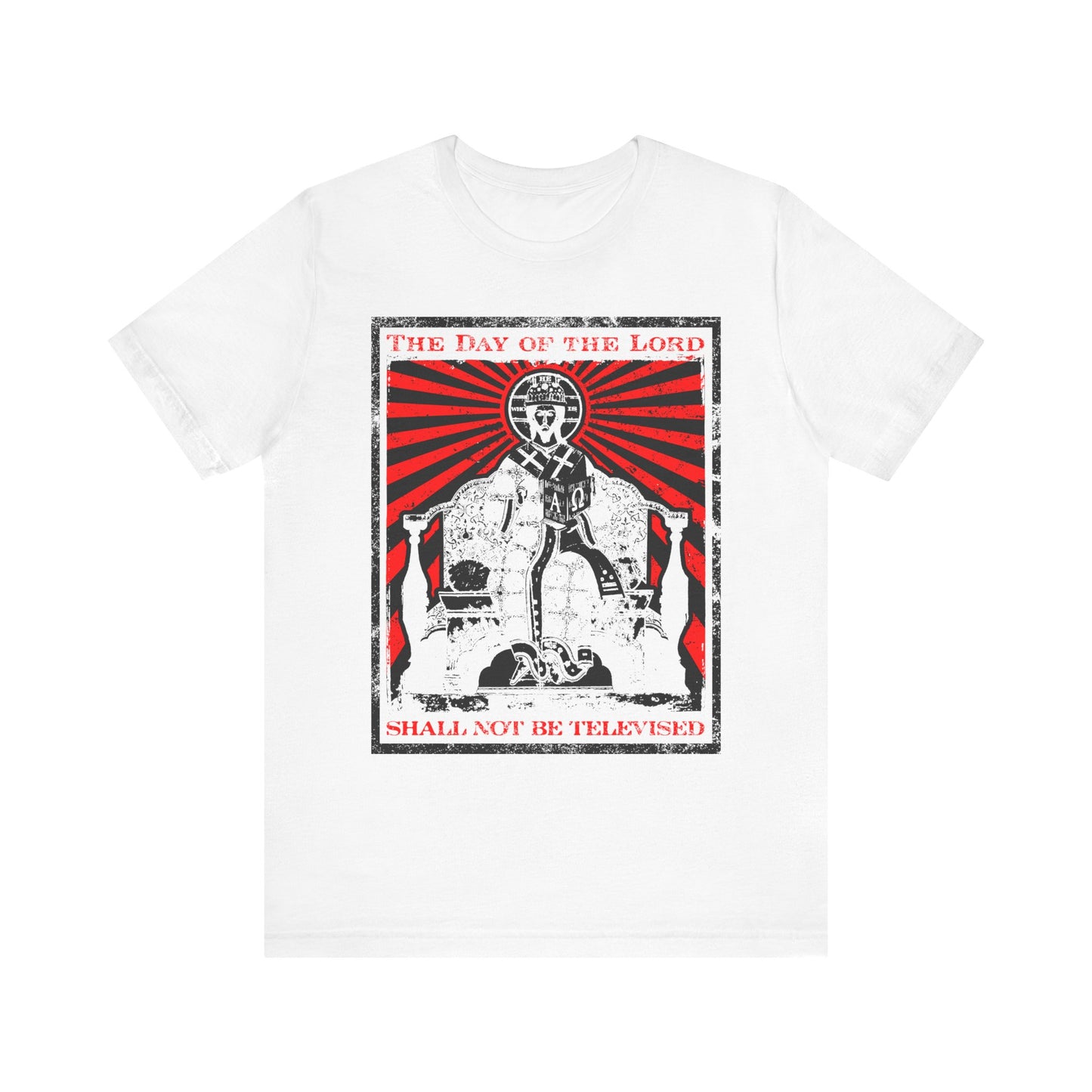 White "The Day of the Lord Shall Not Be Televised" lightweight cotton unisex tee featuring a black and red graphic of a seated figure, radiant red rays, and bold text—an iconographic design inspired by Christian faith, the Second Coming, and Bible verses from Revelation.