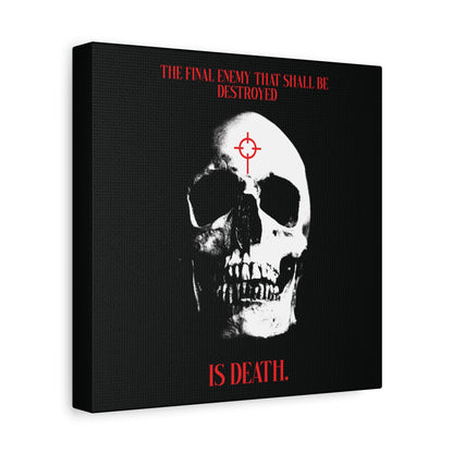 The Final Enemy That Shall Be Destroyed (1 Cor 15:26) | Skull in Crosshairs | Gothic Style Orthodox Christian Canvas Art