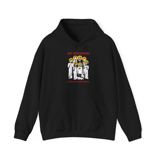 My Kingdom is Not of This World (John 18:36) | Romanov Royal Martyrs of Russia | Tsar Nicholas II | Orthodox Christian Hoodie