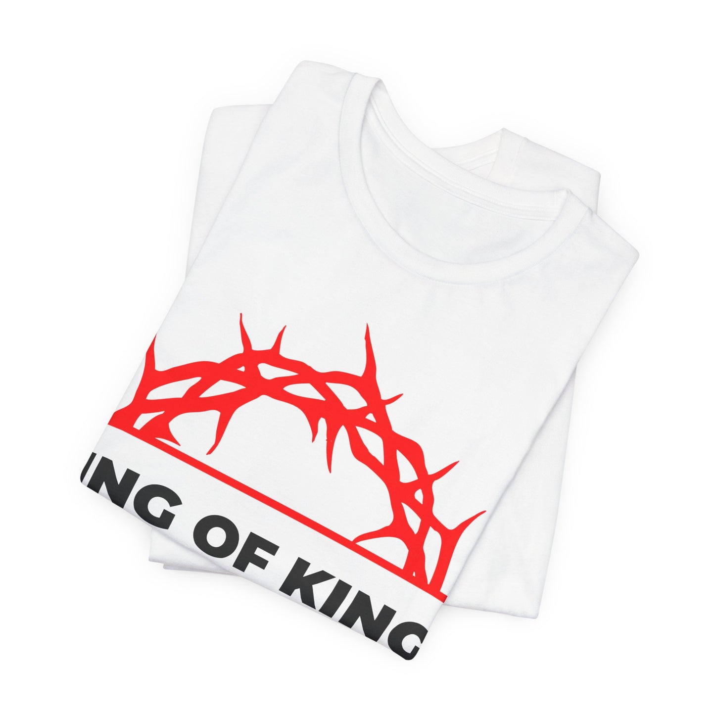 White cotton unisex tee featuring a red crown of thorns and "KING OF KING" text, inspired by Revelation 19:16. King of Kings Crown of Thorns | The King of Glory | Christ is King | Orthodox Christian Tee.