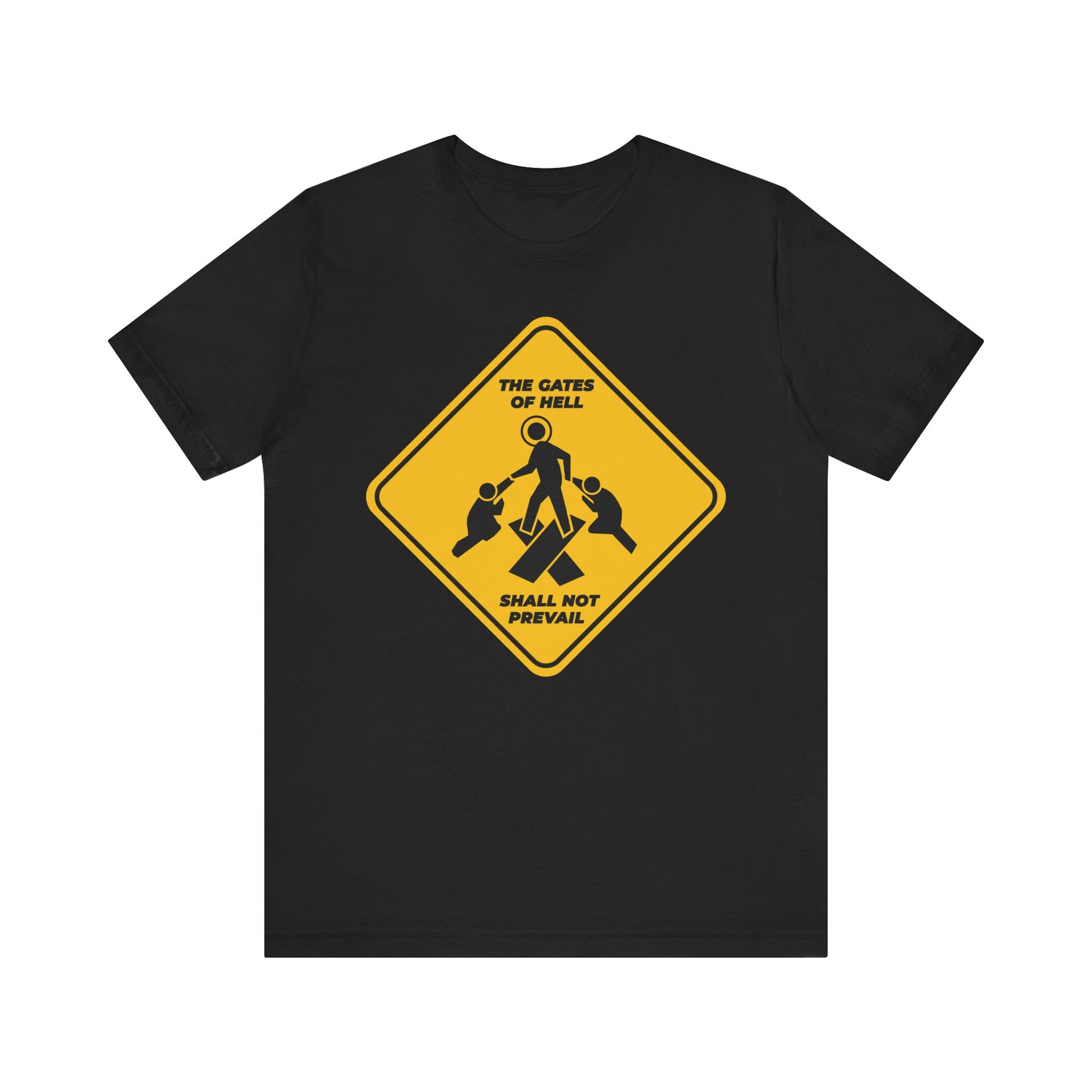 Black unisex tee featuring a yellow street sign graphic with stick figures and text "Gates of Hell Shall Not Prevail," referencing trampling down death by death, inspired by Isaiah 45:2-3. Lightweight cotton, minimalist Pascha icon design.