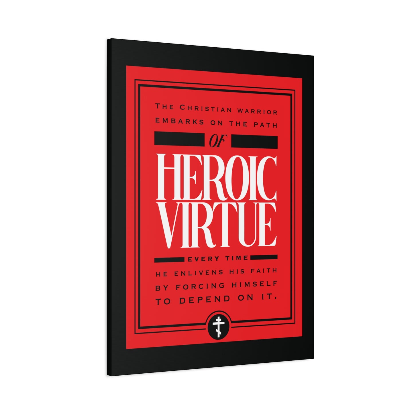 A red and black wall art titled "Christian Warrior | Path of Heroic Virtue" featuring a Christian cross and the devotional quote "I can do all things through Christ (Phil 4:13).