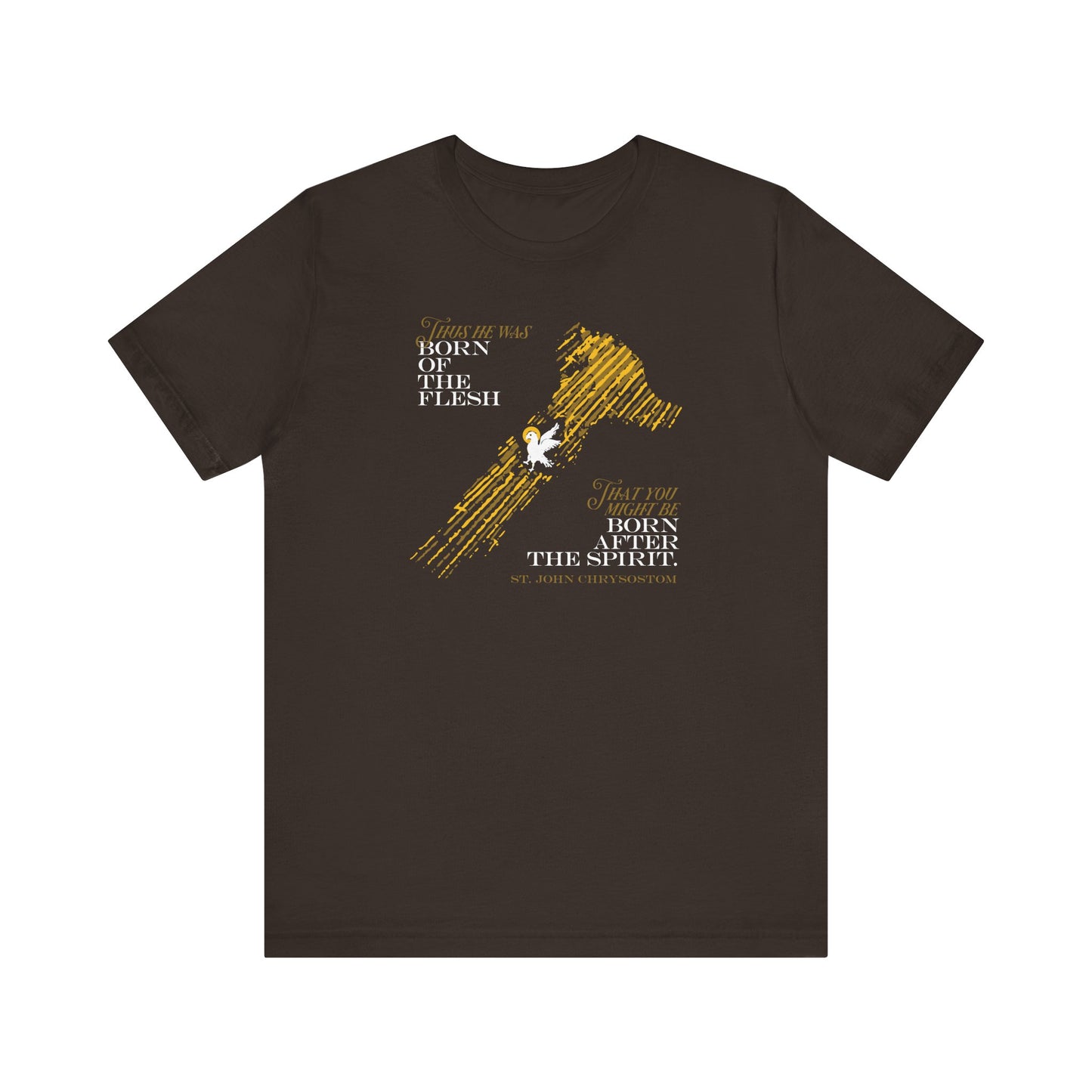 Brown lightweight cotton unisex t-shirt featuring a vibrant yellow map and graceful dove illustration, inspired by St. John Chrysostom’s teachings, with the text “Thus He Was Born of the Flesh That You Might Be Born of the Spirit.”.