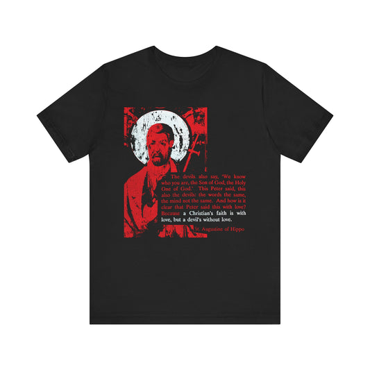 Black t-shirt titled "The Devil's Faith is Without Love (St. Augustine)," featuring an ancient iconographic image of St. Peter alongside a striking Orthodox Christian graphic, elegant design elements, and an inspiring quote by St. Augustine of Hippo in red, white, and black. Crafted from lightweight cotton for a unisex fit.