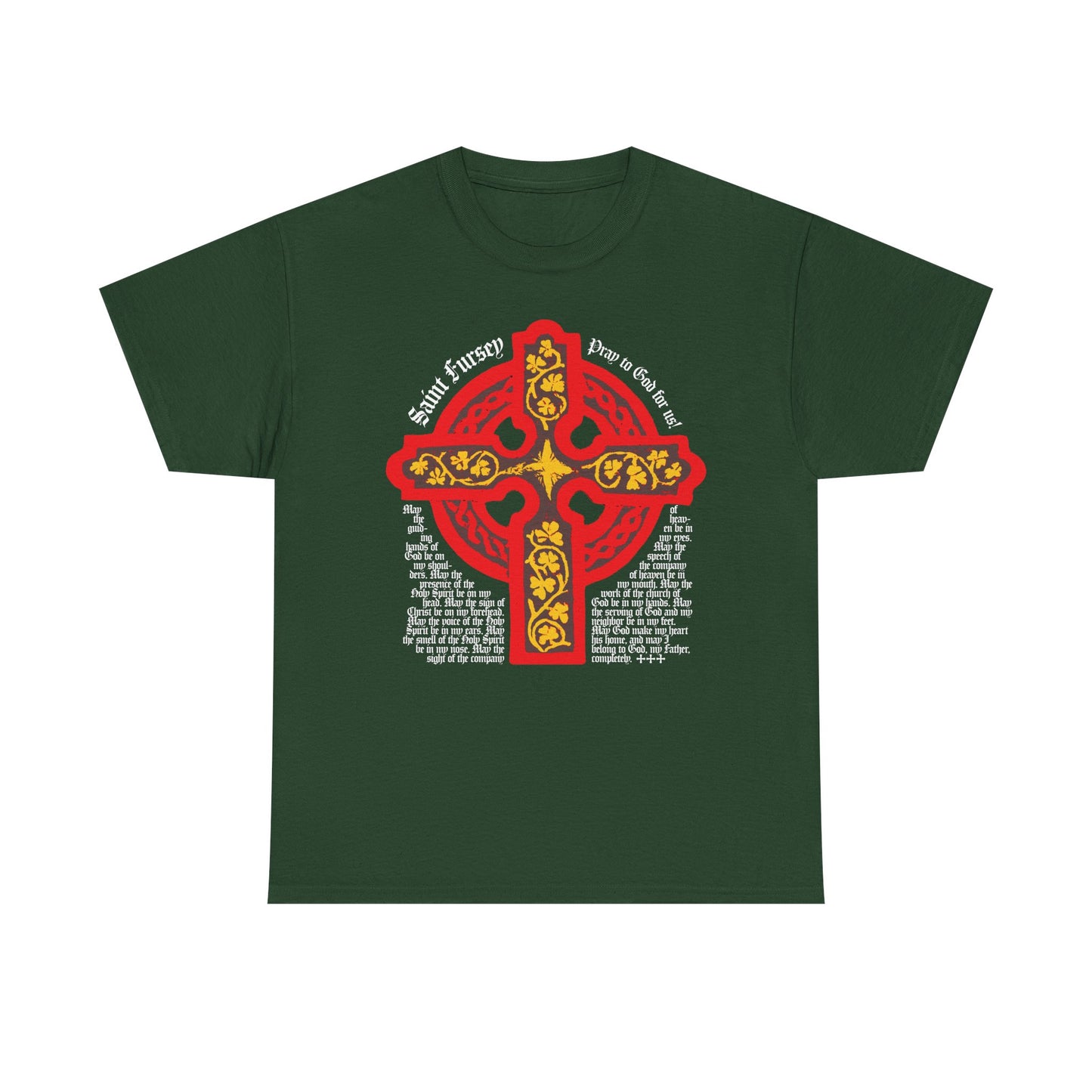 Forest green unisex tee featuring a bold red and yellow Celtic cross inspired by the Ancient Celtic Church, with the Lorica Shield Prayer of St Fursey in white text arranged in a circular design on the front.