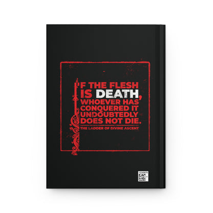 If the Flesh is Death (Ladder of Divine Ascent) No. 2 | Orthodox Christian Accessory | Hardcover Journal