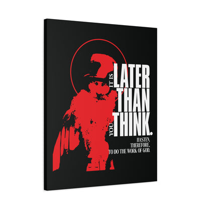 It's Later Than You Think | Seraphim Rose | Minimal Red Design with Halo | Apocalyptic Ethos | Christian Canvas Art