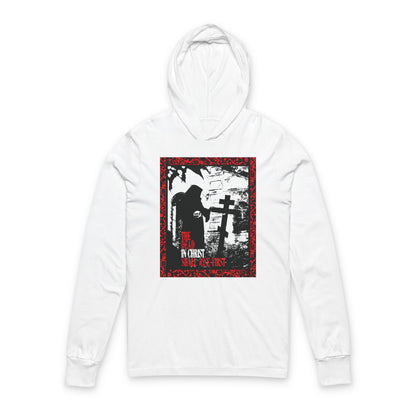The Dead in Christ Shall Rise First | Gothic Graveyard Design | 1 Thessalonians 4:16 | Orthodox Long Sleeve Hooded Shirt