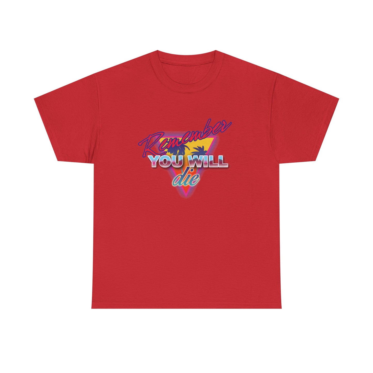 Red Remember You Will Die Palm Tree 80s Retro Synthwave Style Memento Mori Orthodox Christian unisex tee, inspired by The Ladder of Divine Ascent’s remembrance of death. Midweight cotton.