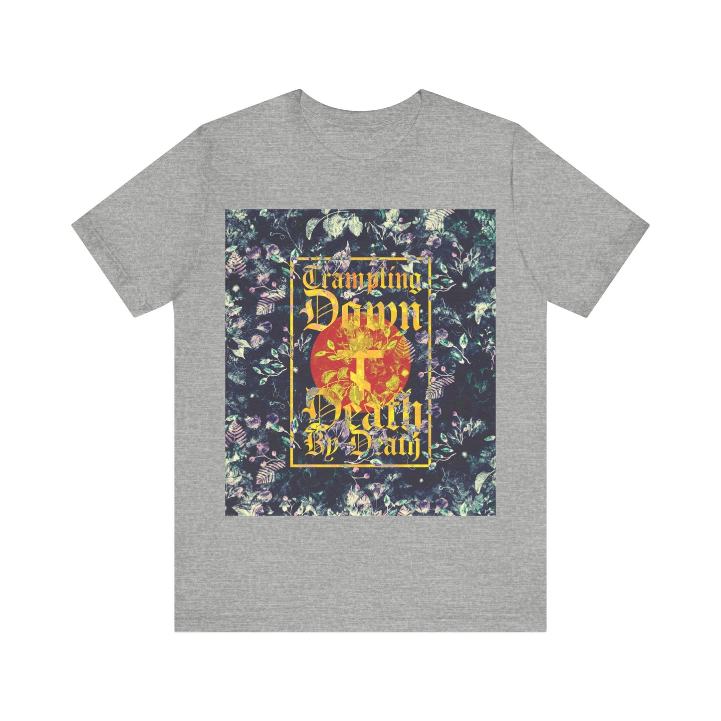 Trampling Down Death By Death | Paschal Floral Design with Gothic Script and Three-Bar Cross | Orthodox Christian T-Shirt