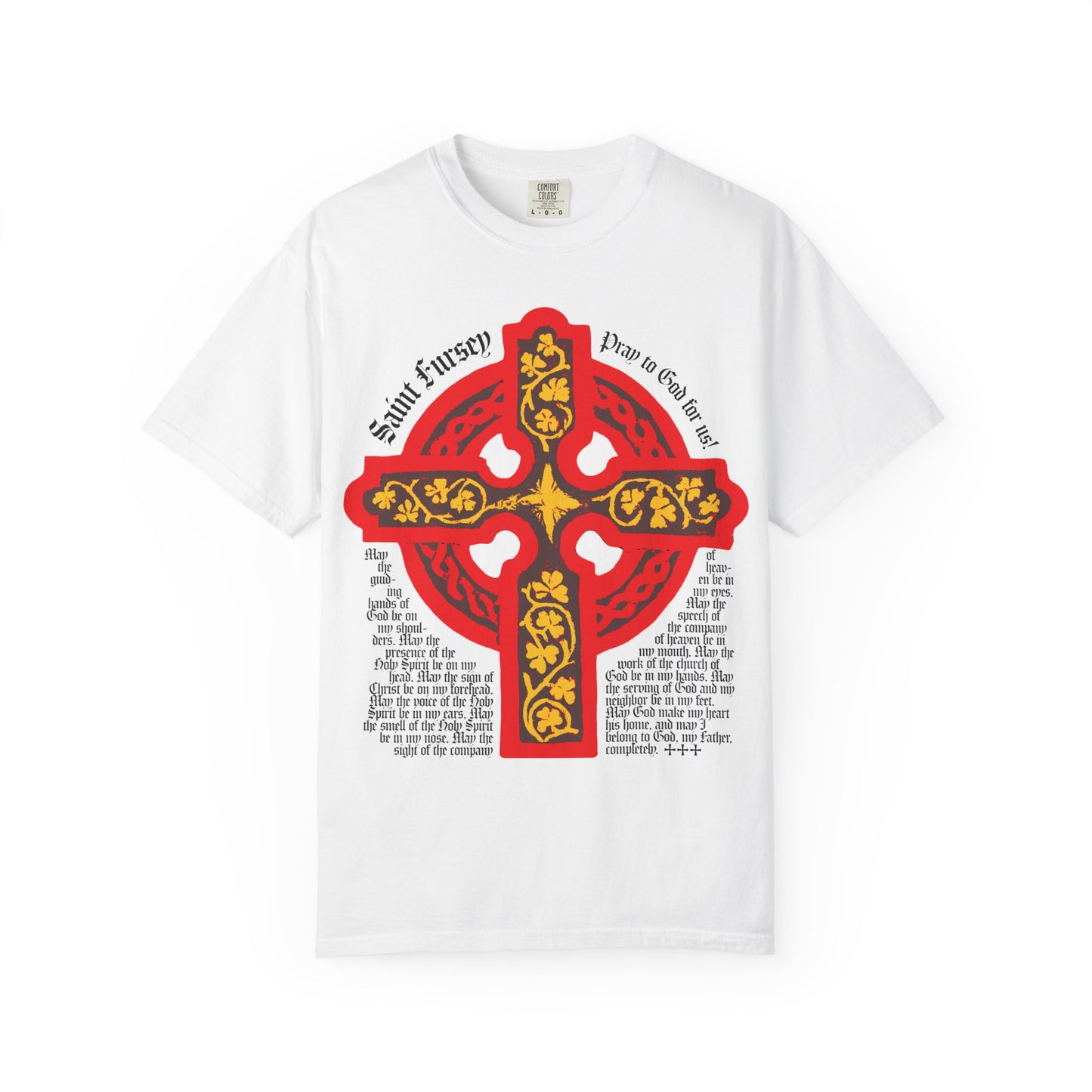 White heavyweight cotton unisex tee featuring a bold red and yellow Celtic cross inspired by the Lorica Shield Prayer of St Fursey, with black text around and inside the cross. Irish Orthodox Western Rite Christian design.