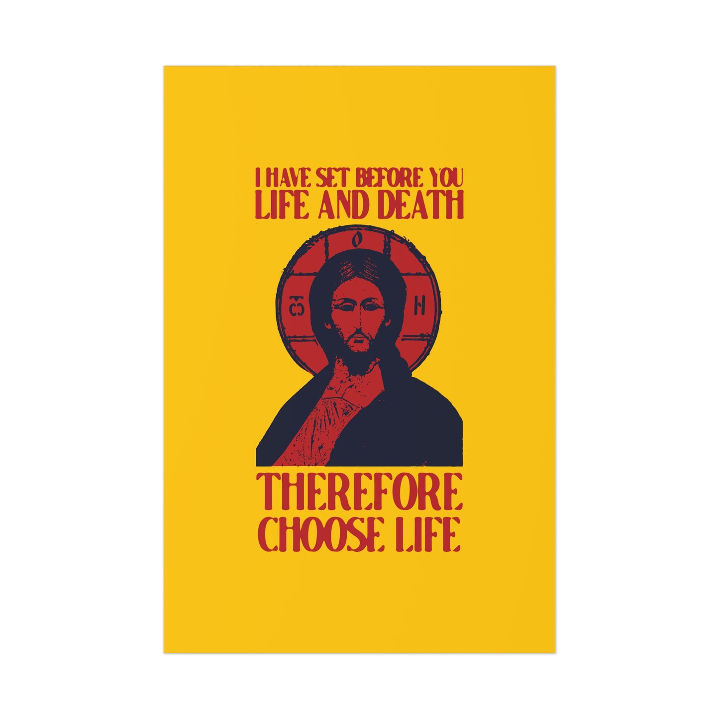 I Have Set Before You Life and Death (Deut. 30:11-20) Yellow Design No. 1 | Orthodox Christian Art Poster