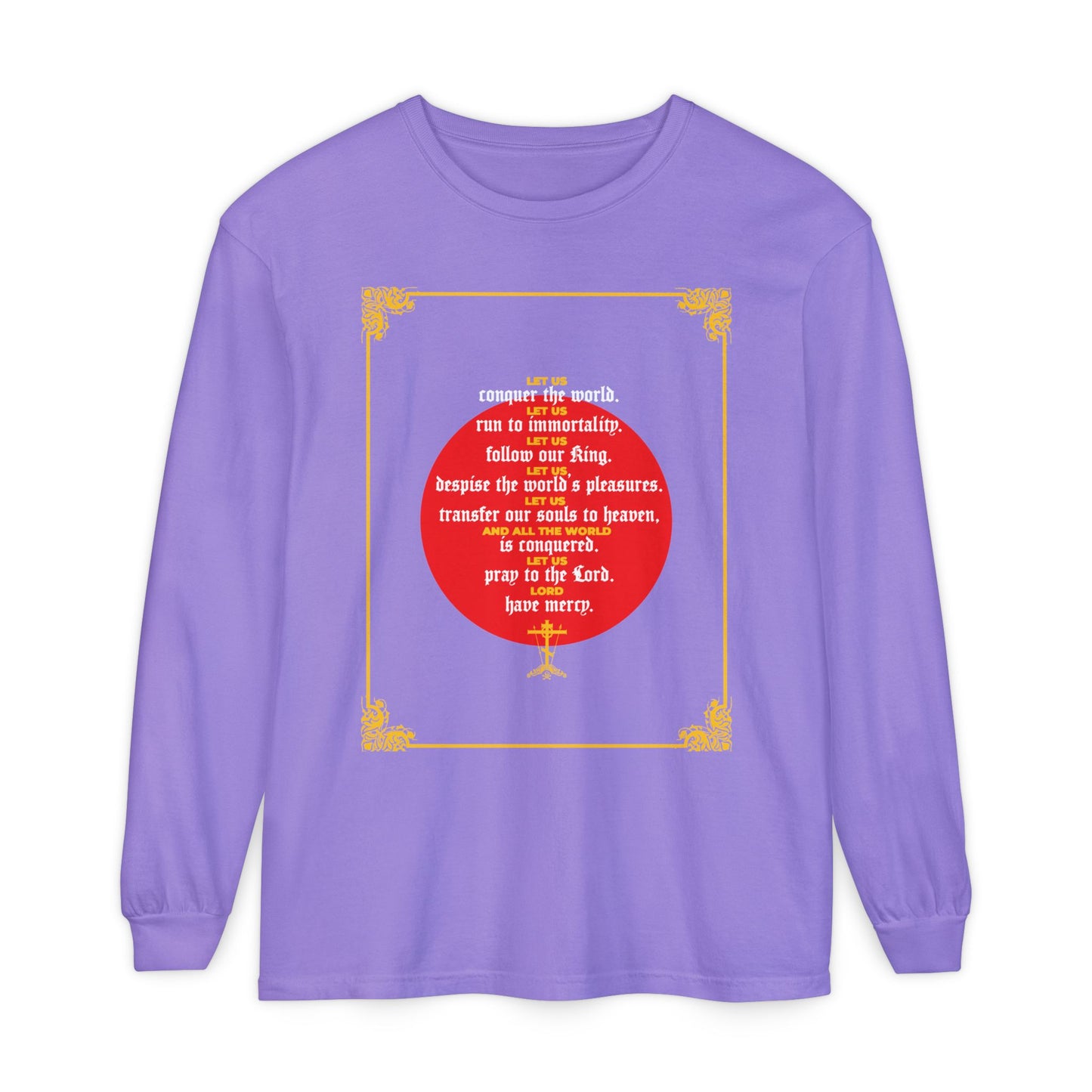 Violet long-sleeve "Let Us Conquer the World, Let Us Run To Immortality" shirt, inspired by John Chrysostom’s message of victory over death. Ascetic Christian design from Unseen Warfare.