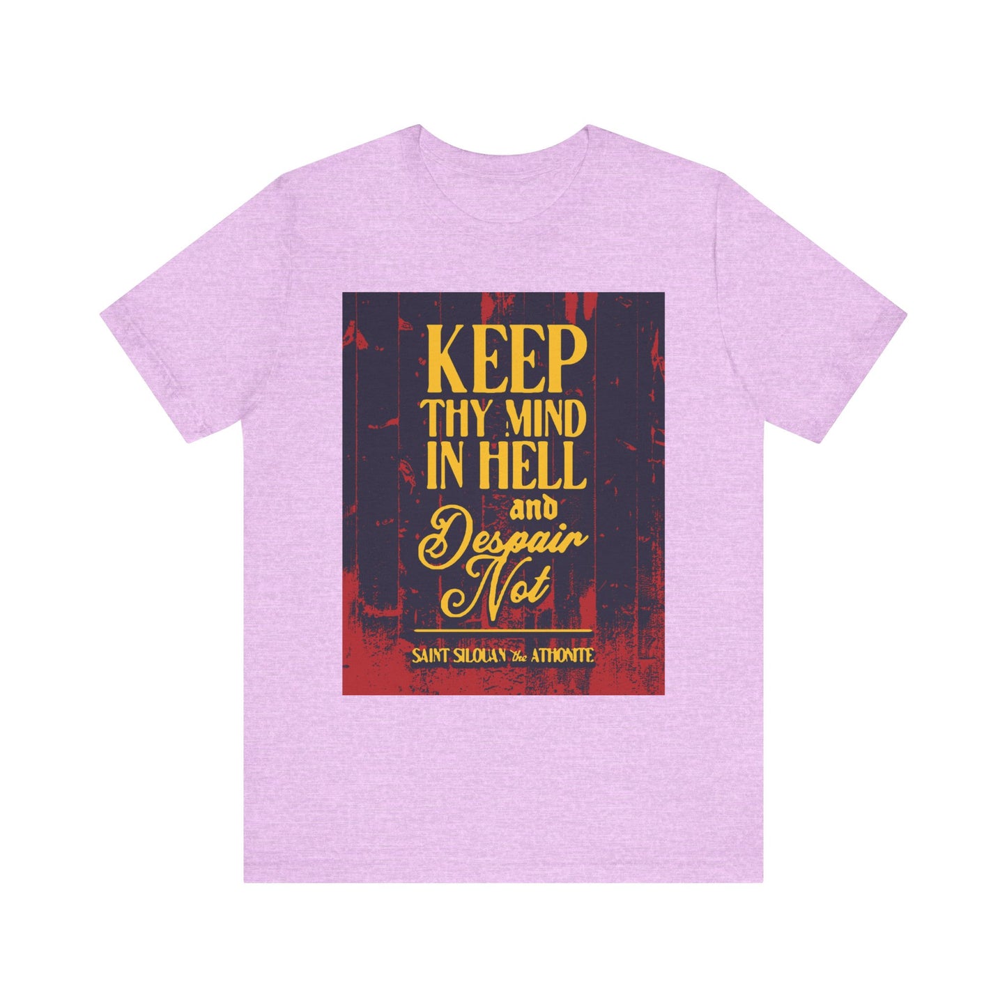 Heather Prism Lilac unisex tee featuring "Keep Thy Mind in Hell and Despair Not" by St. Silouan the Athonite. This lightweight Orthodox Christian cotton shirt reminds you of humility and spiritual strength.