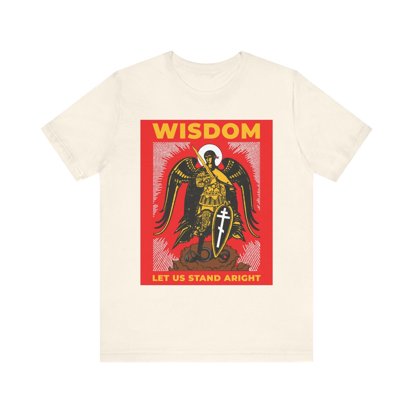 Natural-colored unisex tee featuring a Russian illustration of Archangel Michael with shield and sword, inspired by Revelation 12. Bold text reads "WISDOM" and "LET US STAND ARIGHT." Lightweight cotton; Orthodox design.