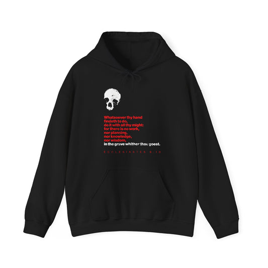 Whatsoever Thy Hand Findeth to Do No. 2 (Red Text) | Orthodox Christian Hoodie / Hooded Sweatshirt
