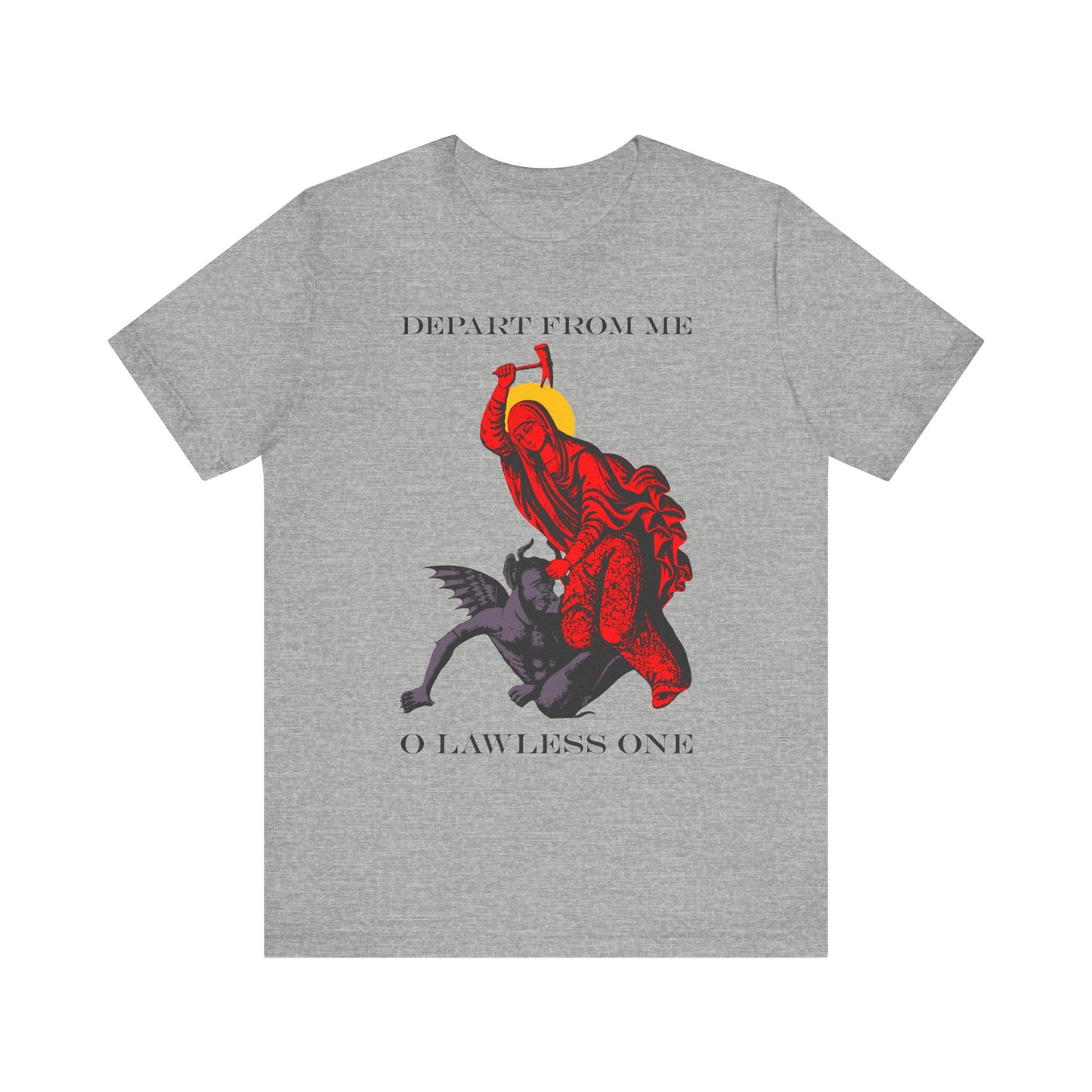 Athletic Heather tee featuring the St Marina IconoGraphic: Saint beating the devil with a hammer, with the text “DEPART FROM ME O LAWLESS ONE.” Lightweight cotton, unisex fit.
