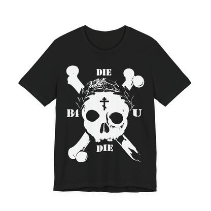 Black "Die Before You Die" t-shirt features a retro skull and crossbones, Orthodox Cross, laurel wreath, and Memento Mori design—an ascetic Christian reminder inspired by Matthew 16:24-25.
