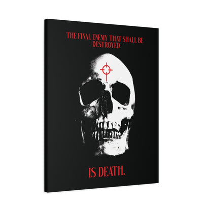 The Final Enemy That Shall Be Destroyed (1 Cor 15:26) | Skull in Crosshairs | Gothic Style Orthodox Christian Canvas Art