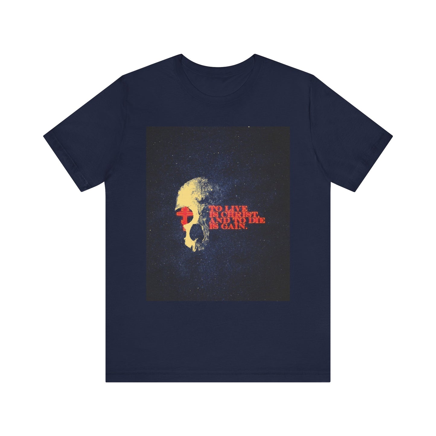 Navy "To Live is Christ and to Die is Gain" tee featuring a retro texture, glowing yellow letters, a red cross with skull graphic, inspired by Philippians 1:21 and Paul's epistles; crafted from lightweight cotton for unisex comfort.