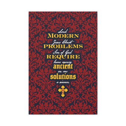 Modern Problems Require Ancient Solutions (Jesus Prayer, Floral Background) No. 2 | Orthodox Christian Canvas Wall Art