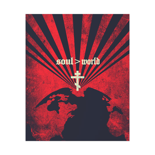 What Shall it Profit a Man | Matthew 16:26 | Soul Is Greater Than World | Red Earth White Cross | Orthodox Christian Art Poster