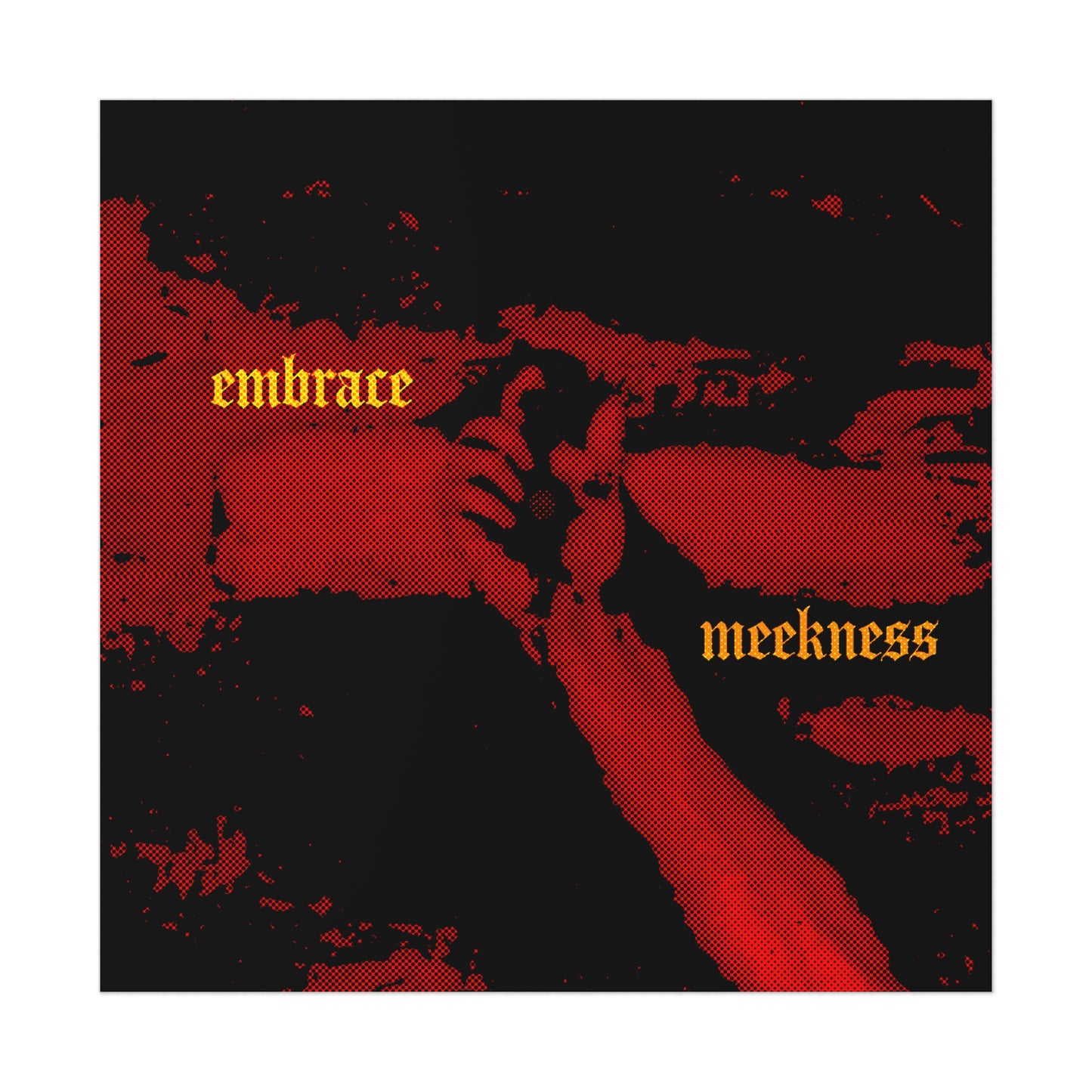 Embrace Meekness No. 1 | Orthodox Christian Art Poster