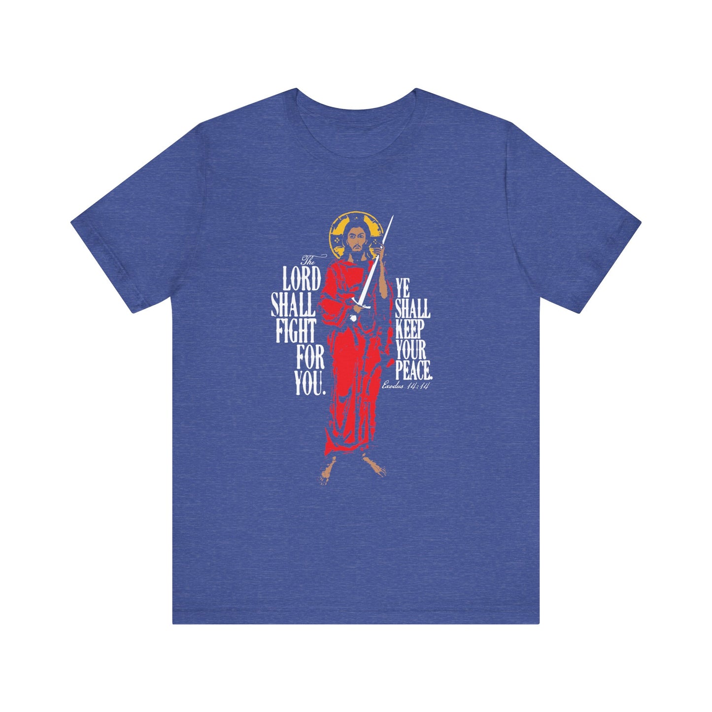 Heather True Royal tee featuring a Jesus Christ with Sword iconographic design and Exodus 14:14—“The Lord shall fight for you”—a lightweight unisex cotton shirt reminding you of God’s salvation.
