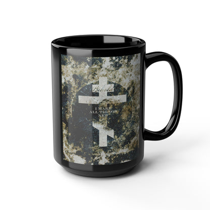 Behold, I Make All Things New | Revelation 21:5 | Cosmic Textured Orthodox Cross | Parousia | Orthodox Christian Black Mug