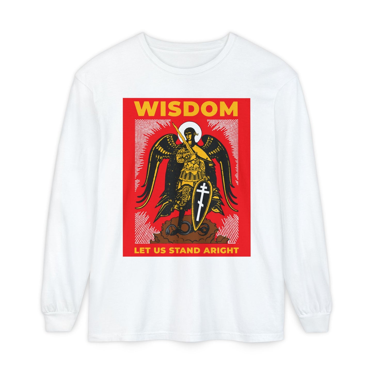 White Orthodox Christian long sleeve shirt featuring Archangel Michael with shield and sword, Russian illustration, and "WISDOM" and "LET US STAND ARIGHT" in bold text.