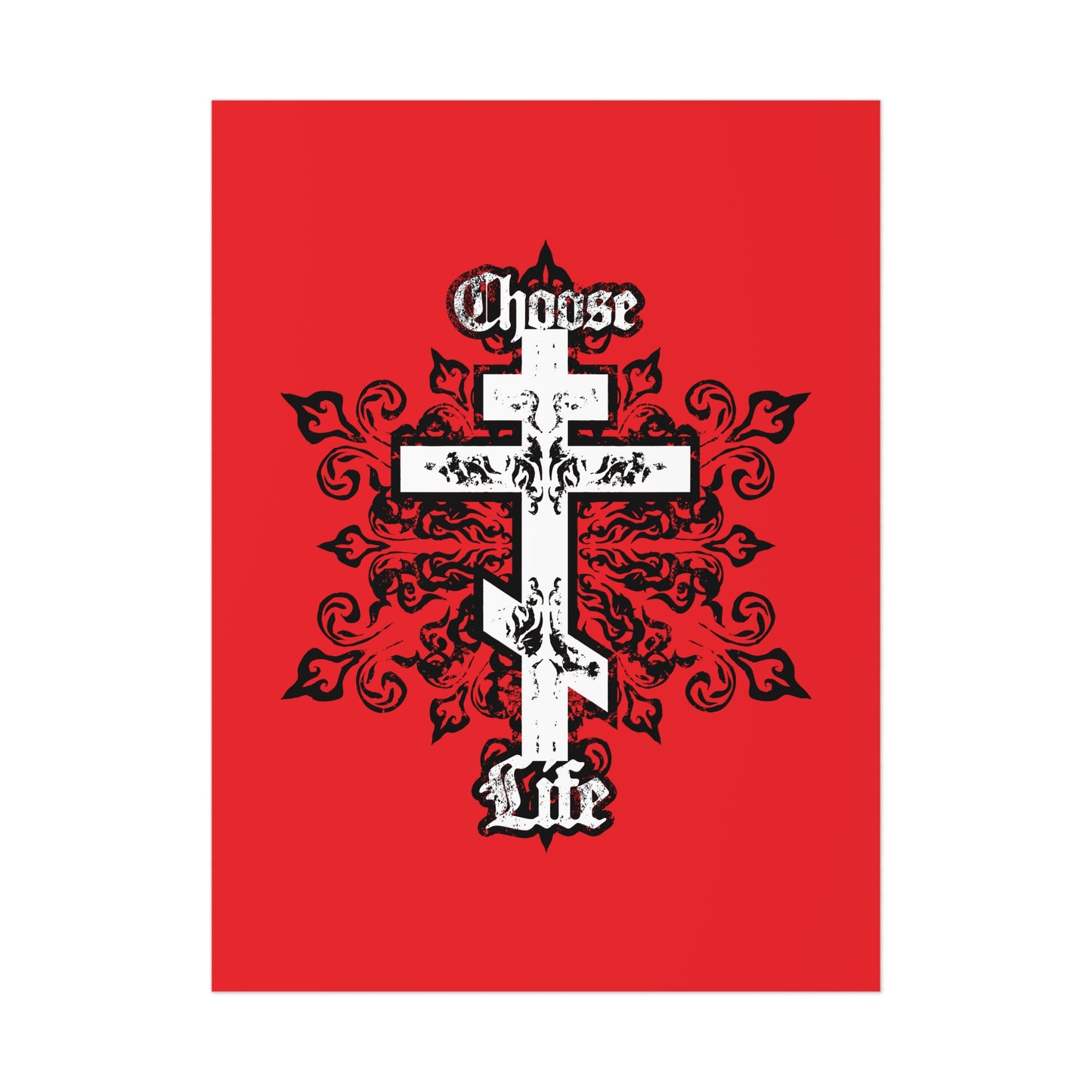 Choose Life No. 1B (Tri-Bar Cross) | Orthodox Christian Art Poster