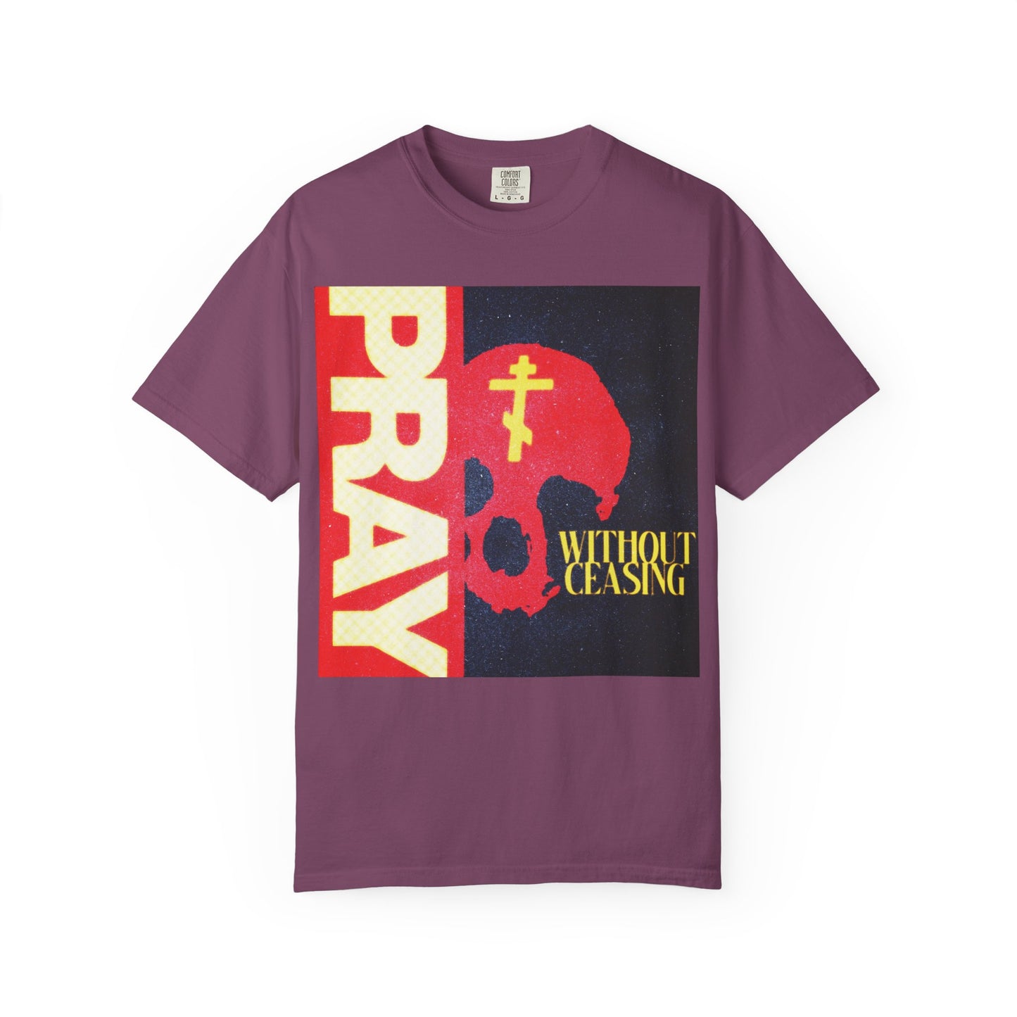 Berry Christian t-shirt featuring "PRAY WITHOUT CEASING (1 Thess 5:16)" text, a red skull, and a yellow Orthodox cross graphic on the front. Crafted from heavyweight cotton for lasting comfort, this unisex shirt blends faith-inspired style with everyday durability.