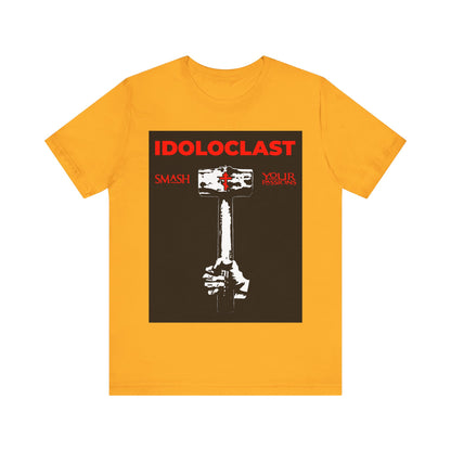 Idoloclast Idol-Smasher | Jesus Fist w/ Sledgehammer | Smash Your Passions | Orthodox Christian T-Shirt